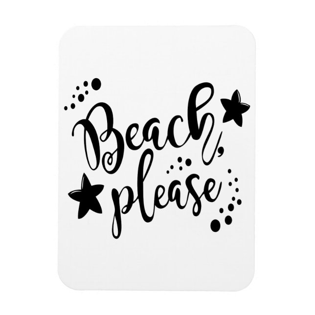 Beach Please Magnet (Vertical)