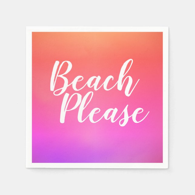Beach Please Orange Pink Ombre Beach Party Napkins (Front)