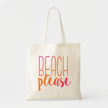Beach Please | Pink And Orange Tote Bag by NotableNovelties at Zazzle