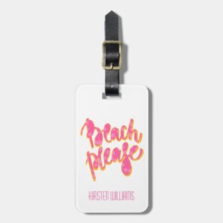BEACH PLEASE | Pink & Orange Typography & Quote Luggage Tag