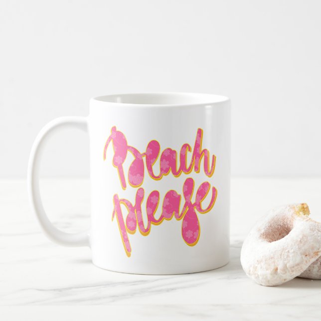 BEACH PLEASE Pink & Orange Typography & Quote Mug (With Donut)