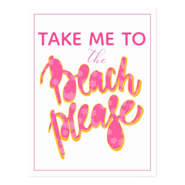 BEACH PLEASE | Pink & Orange Typography & Quote