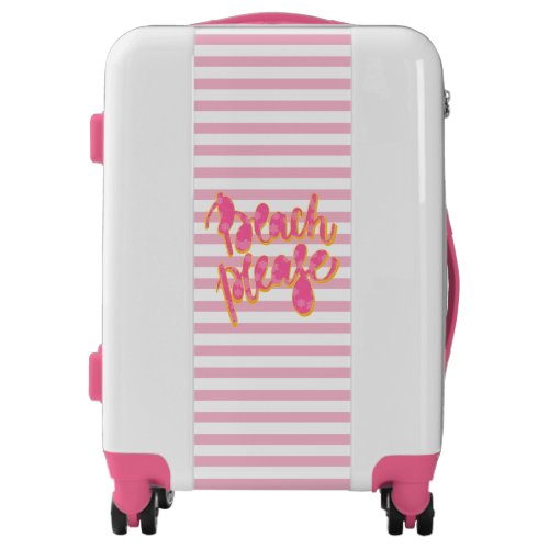 BEACH PLEASE  Pink Typography  Pink Stripes Luggage