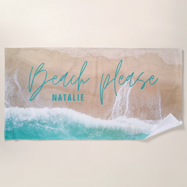 Beach please sea and sand holiday beach towel (Front)