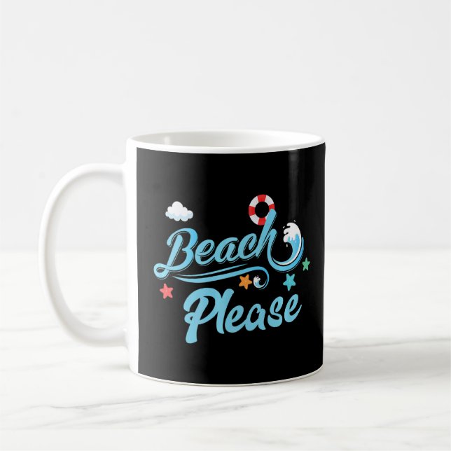 Beach Please Sea Cool Pun  Coffee Mug (Left)