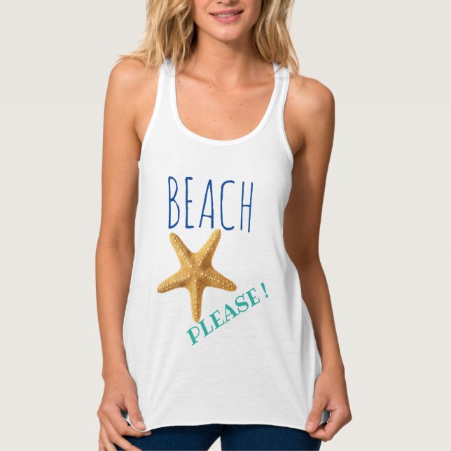 Beach Please ! Starfish Tank Top (Front)