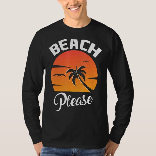 Beach Please Summer Summer Costume Summer T_Shirt
