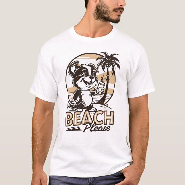 Beach Please T-Shirt (Front)