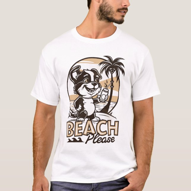 Beach Please T-Shirt (Front)