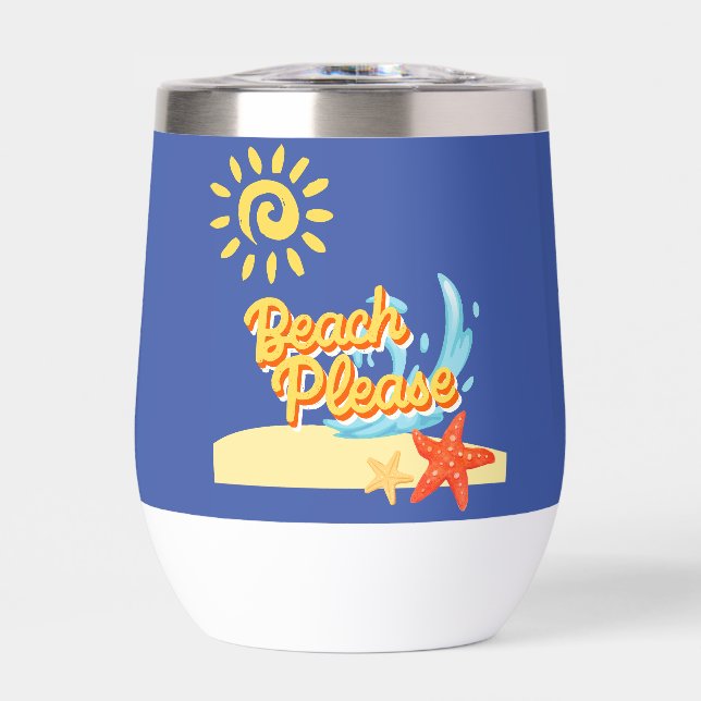 beach please thermal wine tumbler (Front)