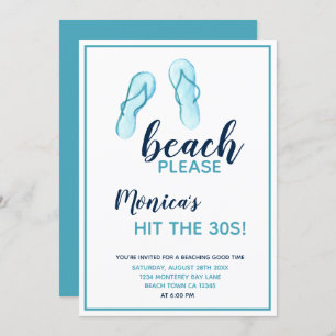 Beach Please Turquoise Flip Flops 30th Birthday Invitation