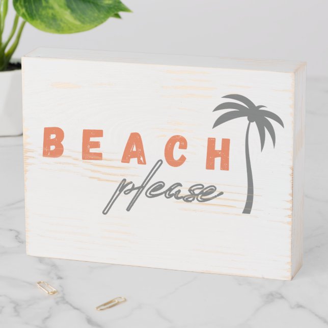 beach. please. Wood Box Wall Art Sign (In Situ Horizontal)