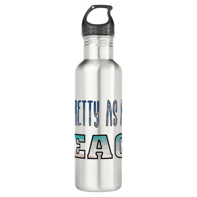 Beach Pretty As Humor Stainless Steel Water Bottle (Front)