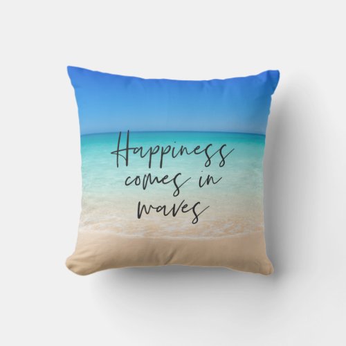 Beach Quote Happiness Comes Waves Outdoor Pillow