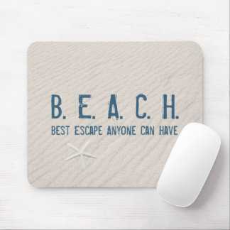 Beach Quote With White Starfish Mouse Pad