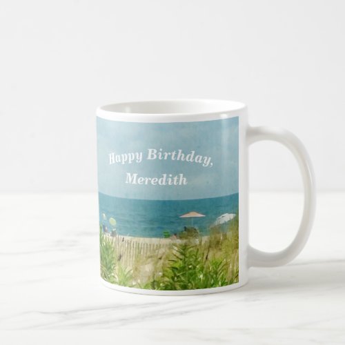 Beach Sand Sunshine Ocean Happy Birthday Coffee Mug