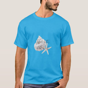 Beach Starfish personalized quote T-Shirt