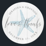 Beach Starfish Thank You Rustic Wedding Favor Classic Round Sticker<br><div class="desc">Round beach wedding favor label sticker for a rustic beach wedding with a vintage starfish illustration and classic traditional serif font and elegant calligraphy handwriting "love and thanks" with names and wedding date. Click CUSTOMIZE FURTHER to change the colors or fonts to coordinate with your event.</div>