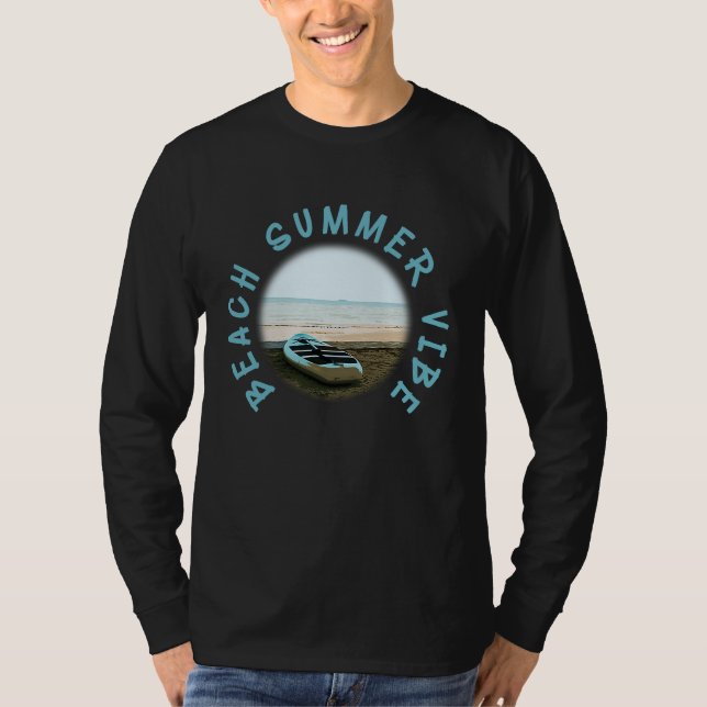 Beach Summer Vibes Vacation Humorous Saying T-Shirt (Front)