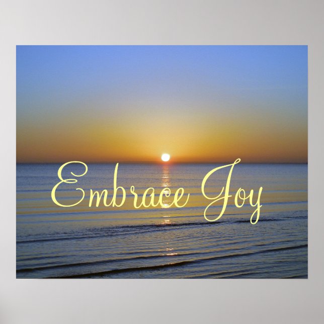 Beach Sunrise: Embrace Joy Affirmation Poster (Front)