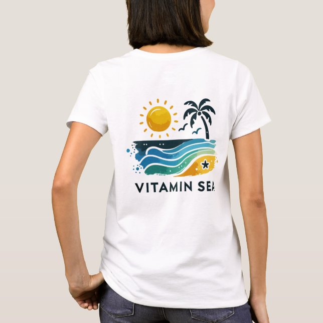 Beach T-Shirt Design - Vitamin Sea Caption Woman (Back)