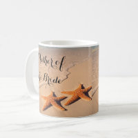 Beach Theme Mother of the Bride Gift Coffee mug