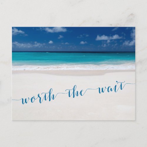 Beach Theme Save The Date Worth The Wait Announcement Postcard