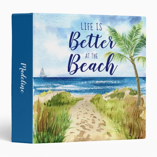 Beach Theme Typography Quote with Name 3 Ring Binder