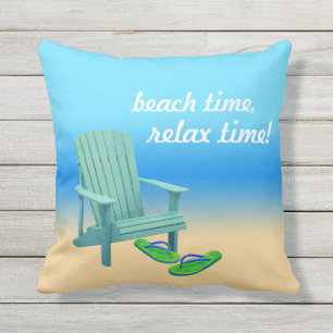Beach Time, Relax Time! Outdoor Pillow