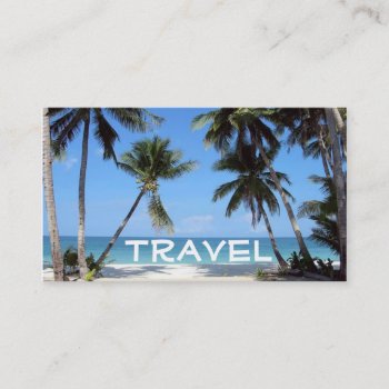 Beach  Travel Business Card by kristinegrace at Zazzle