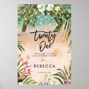 beach tropical 21st birthday welcome sign poster