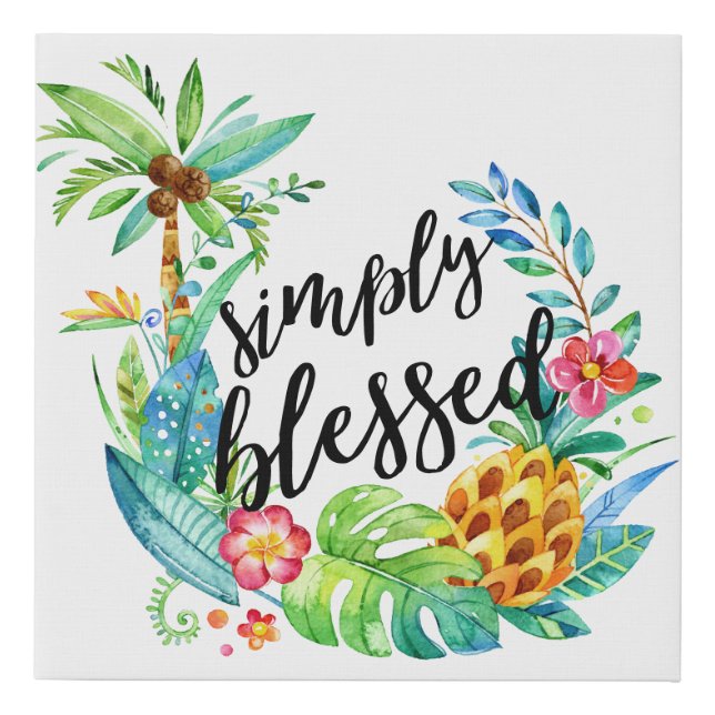 Beach Tropical Floral Palm Blessed Inspirational Faux Canvas Print (Front)