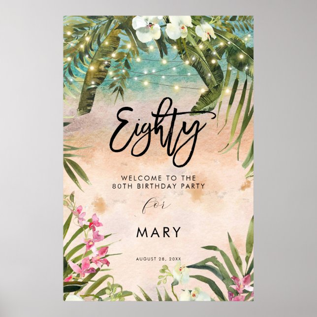 beach tropical florals eighty welcome sign poster (Front)