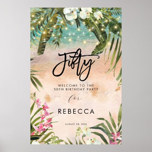 beach tropical florals fifty welcome sign poster