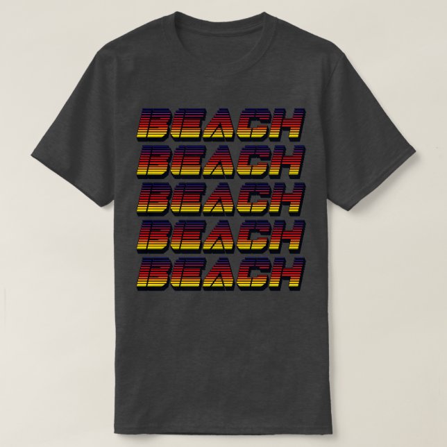 Beach Typography T-Shirt (Design Front)
