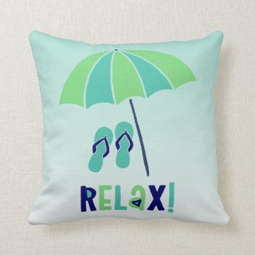 Beach Umbrella Relax Its Good For Your Health Throw Pillow Beach Umbrella Relax Its Good For Your Health Throw Pillow