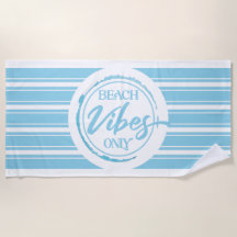 Beach Vibes Beach Towel