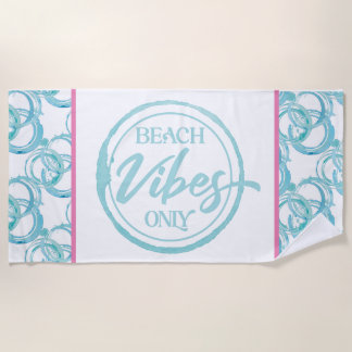 Beach Vibes Beach Towel