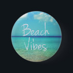 Beach vibes button<br><div class="desc">"Beach vibes" , Cool and sweet design.
#beachvibes #summer #beach</div>