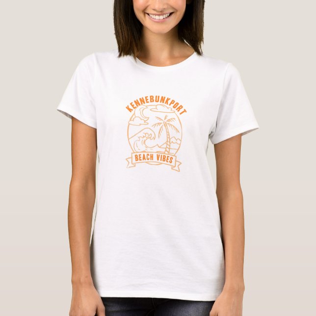 Beach Vibes Kennebunkport Vacation Maine Tour Beac T-Shirt (Front)