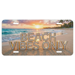 Beach Vibes Only License Plate
