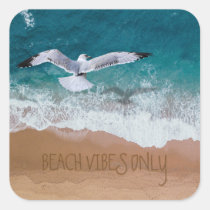Beach Vibes Only Seashore Coastal Seagull Square Sticker