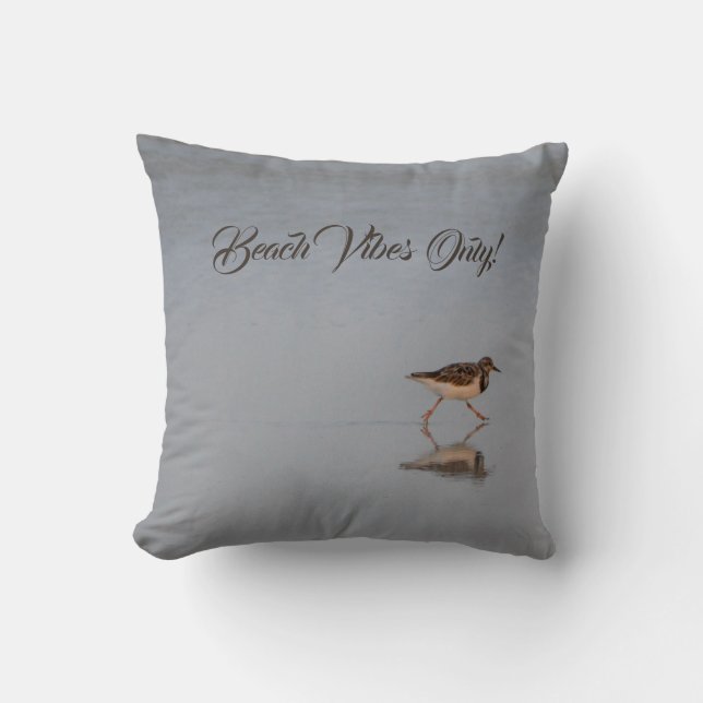 Beach Vibes Only With Sandpiper Running Photo Throw Pillow (Front)