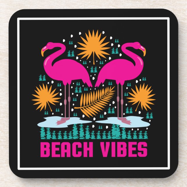 Beach Vibes Pink Flamingos-19501 Beverage Coaster (Front)