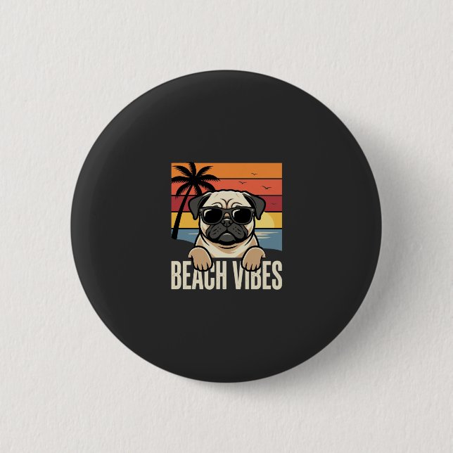 Beach Vibes Pug Dog Sunset Button (Front)
