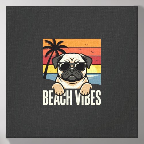 Beach Vibes Pug Dog Sunset Canvas Photo Tile