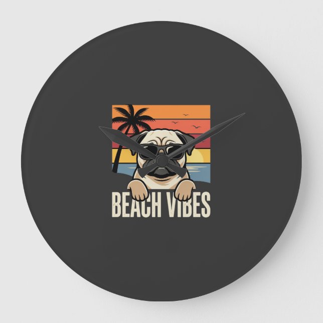 Beach Vibes Pug Dog Sunset Large Clock (Front)