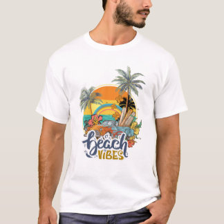 beach vibes summer T-Shirt