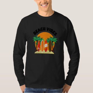 Beach Vibes Surfing Summer Beach Vacation T-Shirt