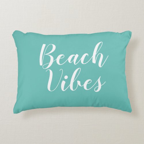 Beach Vibes Turquoise Script Accent Pillow